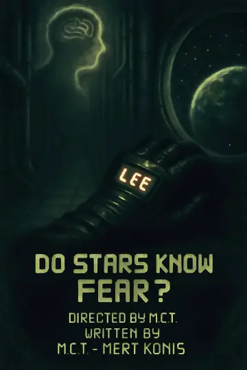 Постер к фильму "Do Stars Know Fear?" #913335