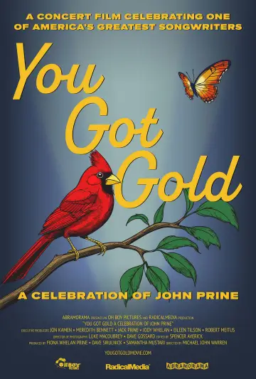 Постер к фильму "You Got Gold: A Celebration of John Prine" #668869