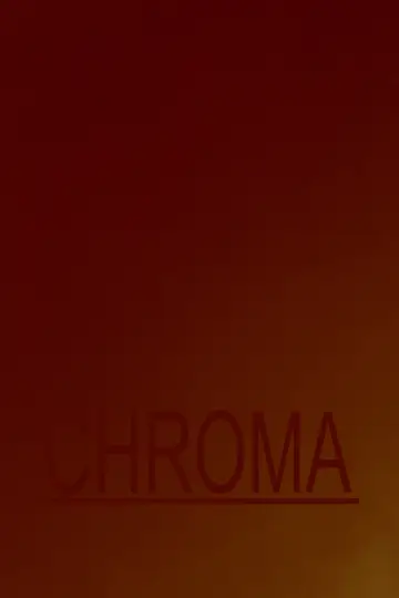 Постер к фильму "Chroma" #1175340