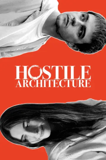 Постер к фильму "Hostile Architecture" #1292605
