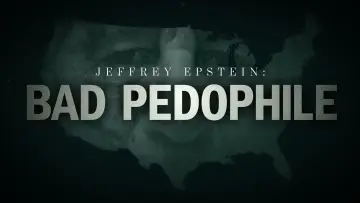 Задник к фильму "Jeffrey Epstein: Bad Pedophile" #697403