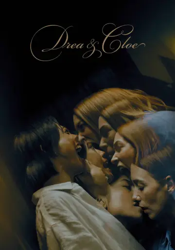 Постер к фильму "Drea & Cloe" #912830