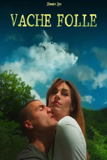 Постер к фильму "Vache Folle" #1644092