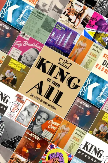 King of Them All: The Story of King Records постер