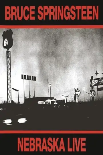 Постер к фильму "Bruce Springsteen: Nebraska Live" #936981
