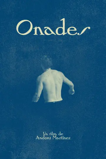 Постер к фильму "Onades" #849377