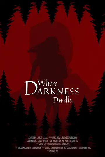Постер к фильму "Where Darkness Dwells" #1296553