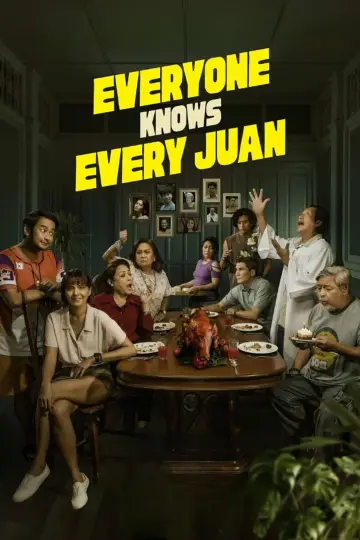 Постер к фильму "Everyone Knows Every Juan" #1140089