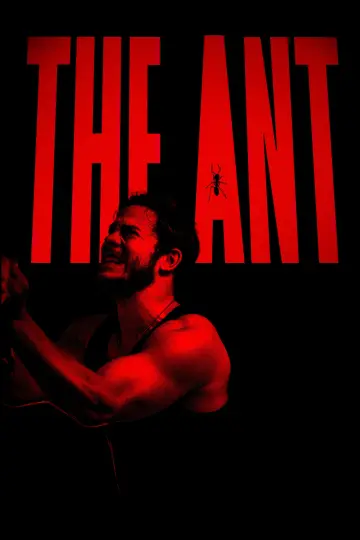 Постер к фильму "The Ant" #1191992
