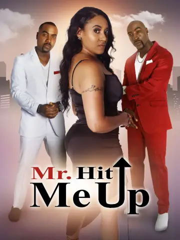 Постер к фильму "Mr. Hit Me Up" #783051