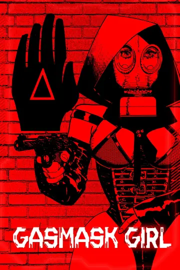 Gasmask Girl постер