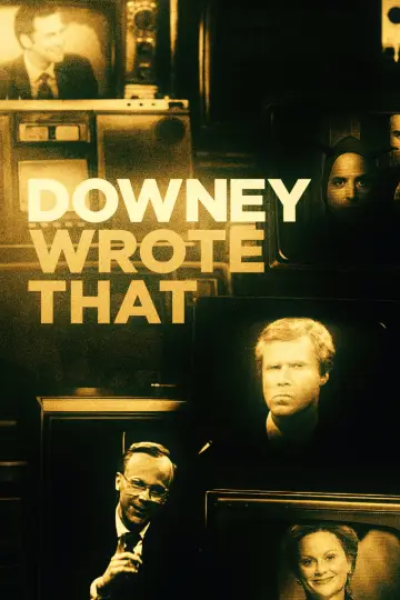 Постер к фильму "Downey Wrote That" #696048