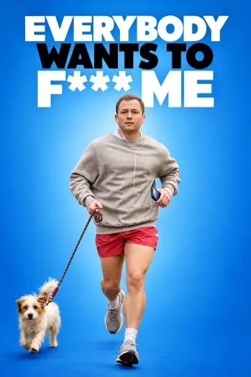 Everybody Wants to F*ck Me постер