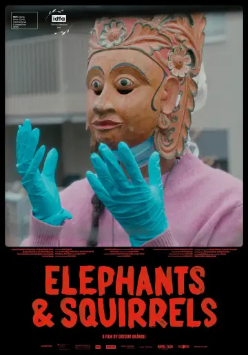 Постер к фильму "Elephants & Squirrels" #694067