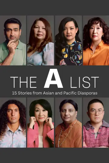 Постер к фильму "The A List: 15 Stories from Asian and Pacific Diasporas" #818493