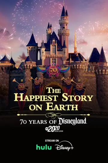 Постер к фильму "The Happiest Story on Earth: 70 Years of Disneyland" #980027