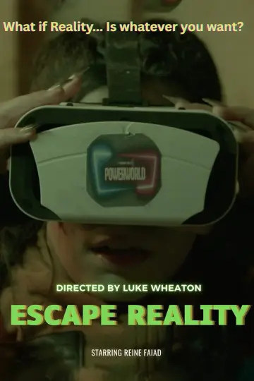 Escape Reality постер