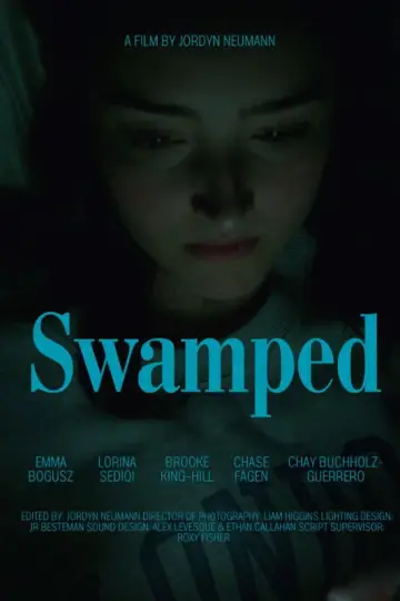 Постер к фильму "Swamped" #834110