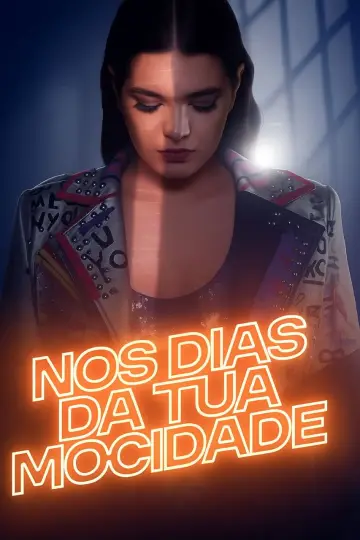 Nos dias da tua mocidade