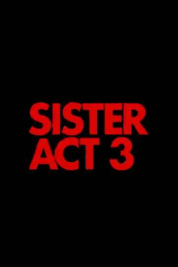 Постер к фильму "Sister Act 3" #922586