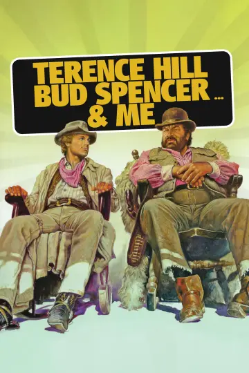 Terence Hill, Bud Spencer… et moi постер