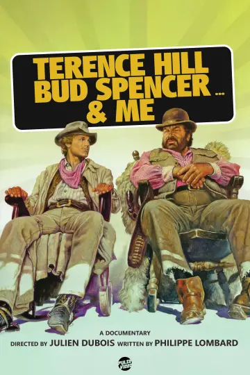 Постер к фильму "Terence Hill, Bud Spencer… et moi" #1785973