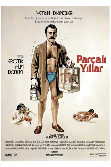 Постер к фильму "Parçalı Yıllar" #688726