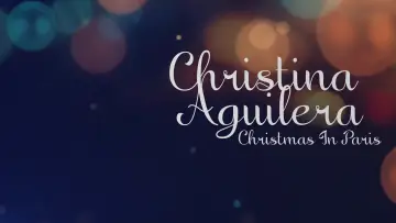 Задник к фильму "Christina Aguilera: Christmas in Paris" #1522863