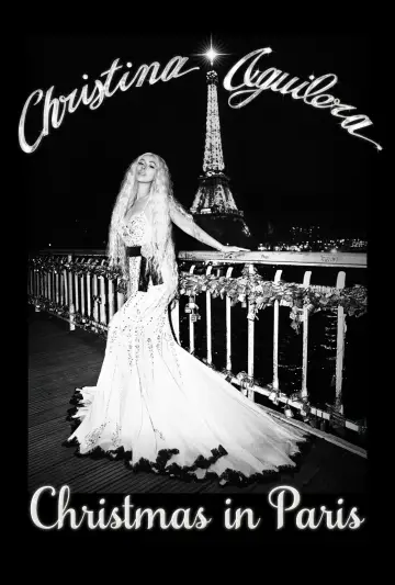 Постер к фильму "Christina Aguilera: Christmas in Paris" #1522876
