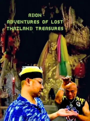 Постер к фильму "Adon Adventures of Lost Thailand Treasures" #973516
