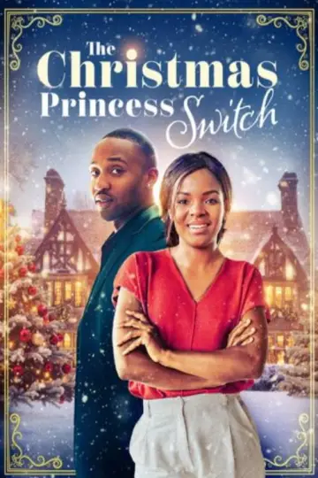 The Christmas Princess Switch постер
