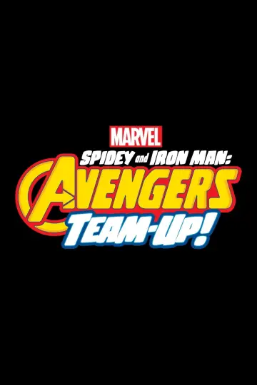 Постер к фильму "Spidey and Iron Man: Avengers Team Up!" #1143528
