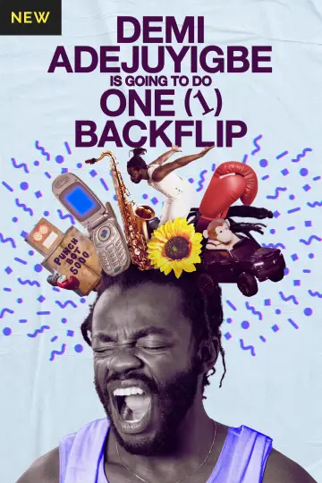 Постер к фильму "Demi Adejuyigbe: Is Going to Do One (1) Backflip" #1152073
