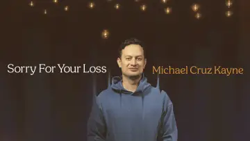 Задник к фильму "Michael Cruz Kayne: Sorry For Your Loss" #807050
