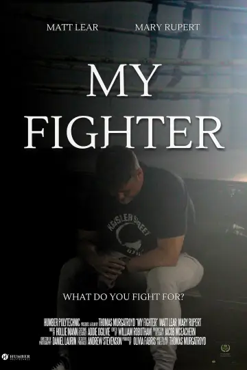 Постер к фильму "My Fighter" #1181466