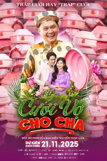Cưới Vợ Cho Cha постер