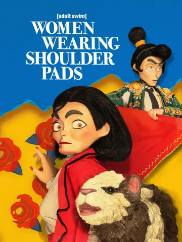 Постер к фильму "Women Wearing Shoulder Pads: English Dub, Movie-Length Version" #869672