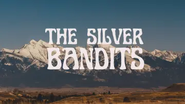 Задник к фильму "The Silver Bandits" #981611