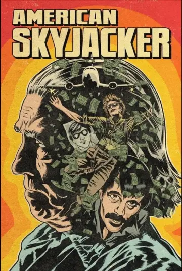 Постер к фильму "American Skyjacker" #940302