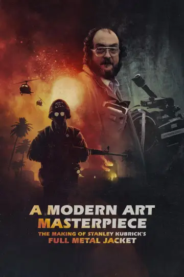 A Modern Art Masterpiece: The Making of Stanley Kubrick's Full Metal Jacket постер