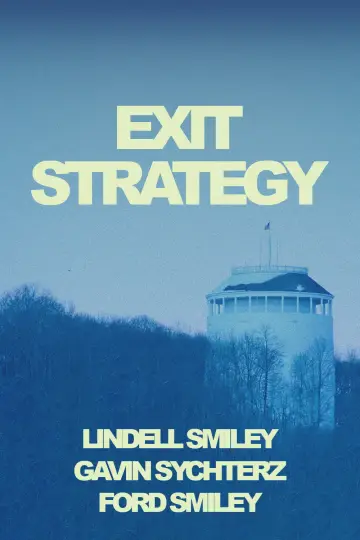 Постер к фильму "Exit Strategy" #778823