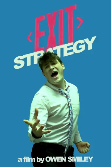 Постер к фильму "Exit Strategy" #778830