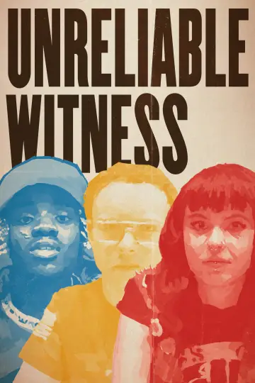 Постер к фильму "Unreliable Witness" #960697