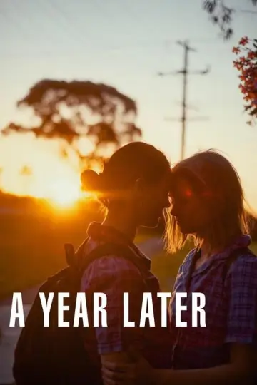 Постер к фильму "A Year Later" #846560