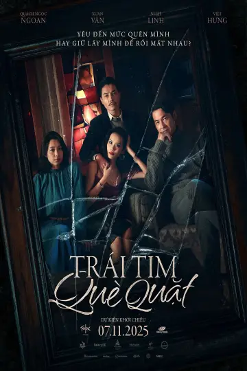 Постер к фильму "Trái Tim Què Quặt" #661936