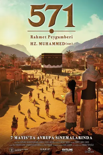 Постер к фильму "571: Rahmet Peygamberi Hz. Muhammed" #842540