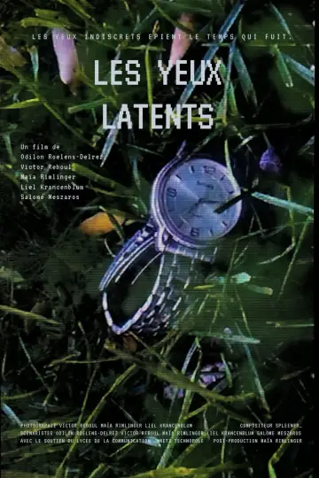 Постер к фильму "Les Yeux Latents" #1159099