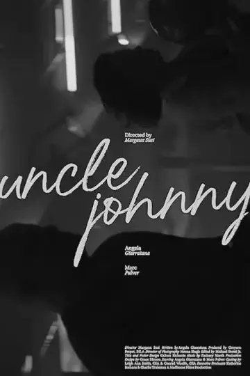 Постер к фильму "Uncle Johnny" #919829