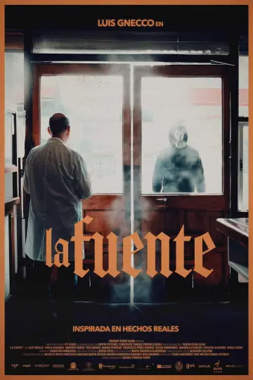 Постер к фильму "La Fuente" #1524620