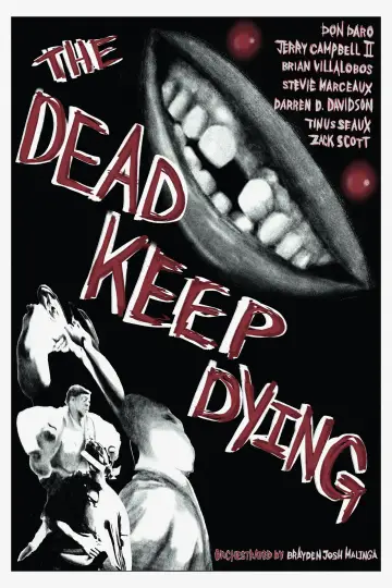 Постер к фильму "The Dead Keep Dying" #772541